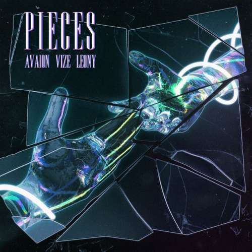 Pieces - with VIZE & Leony